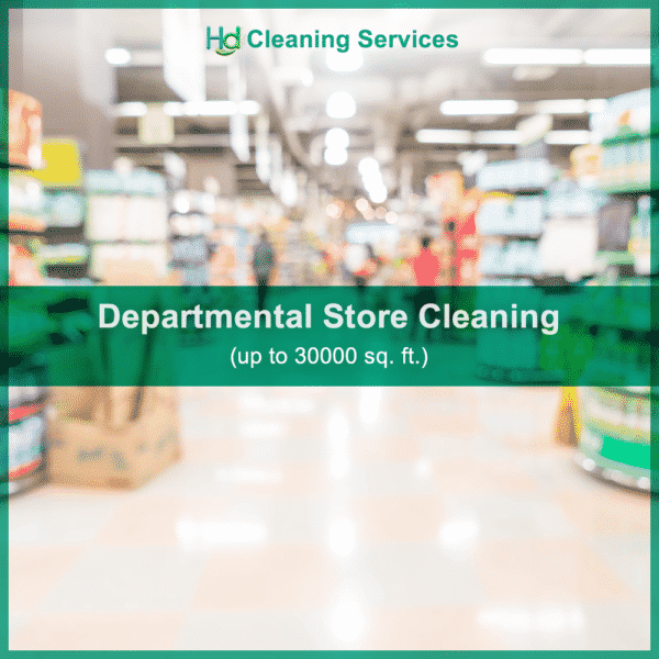 Departmental showroom cleaning service near me 30000 sq. ft at Hygienedunia